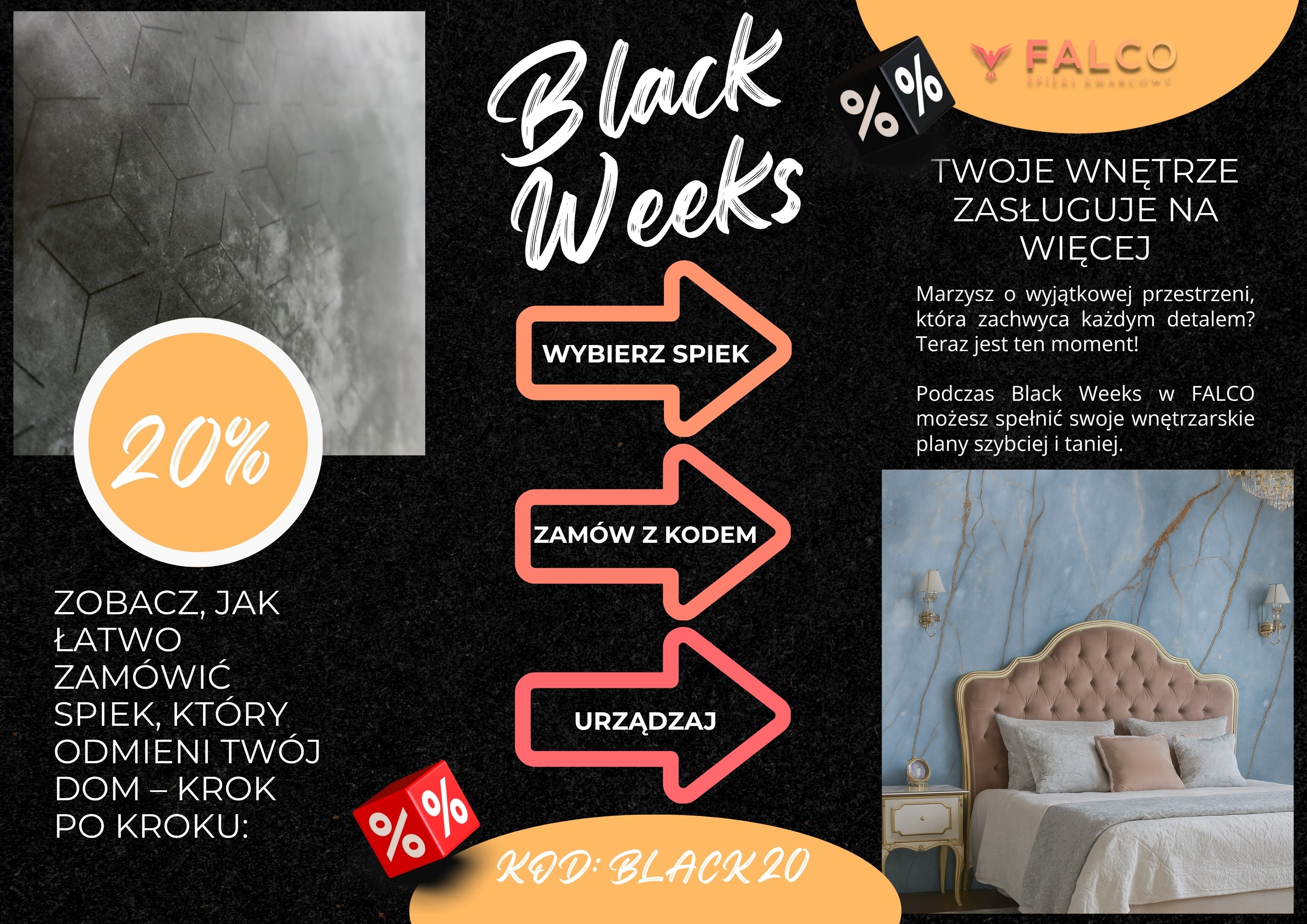 Instrukcja krok po kroku Black Weeks FALCO – wybierz spiek, zamów z kodem BLACK20, urządzaj wnętrze