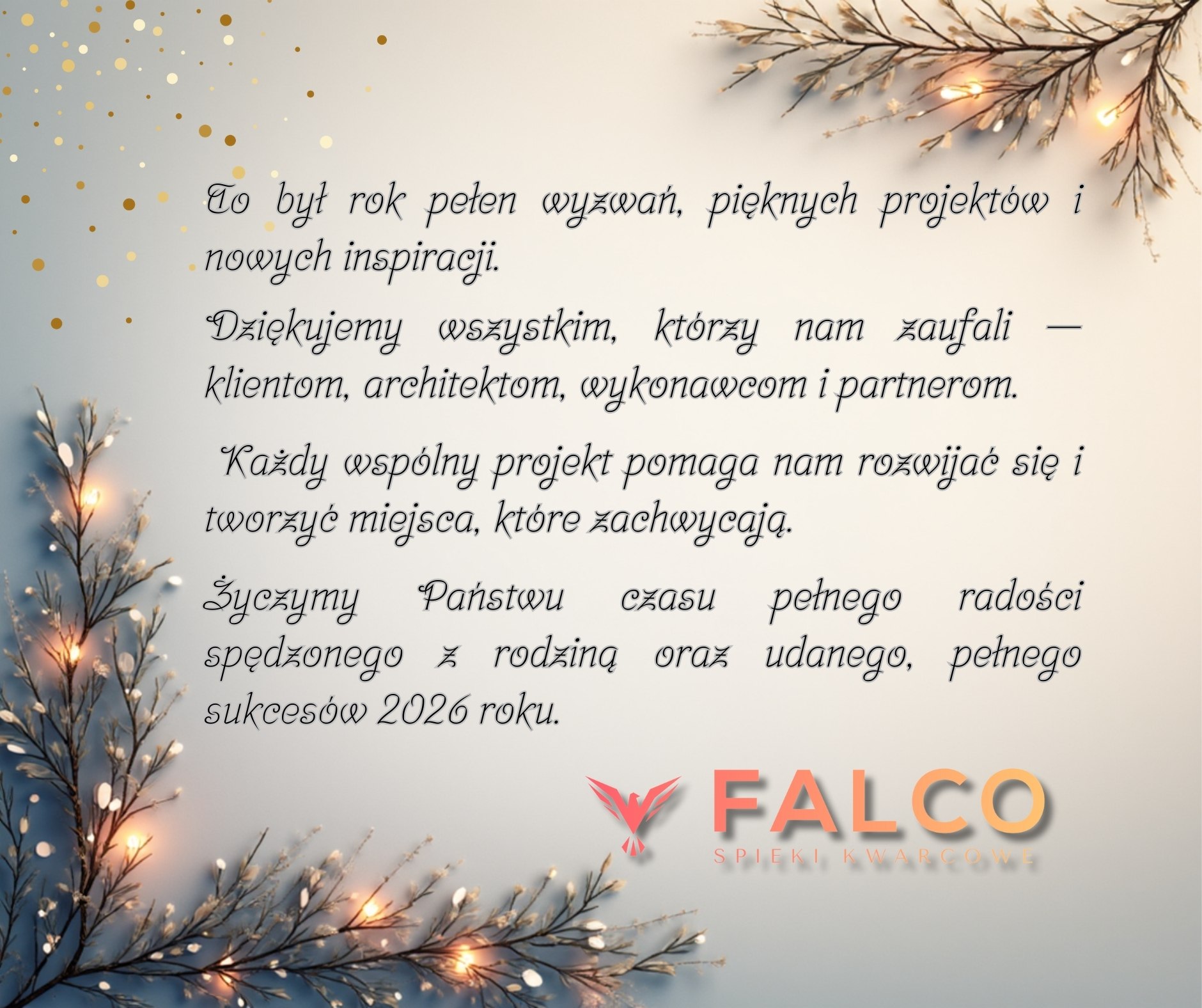 Życzenia końcoworoczne FALCO na tle zimowych gałązek i światełek.